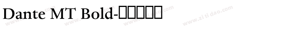 Dante MT Bold字体转换